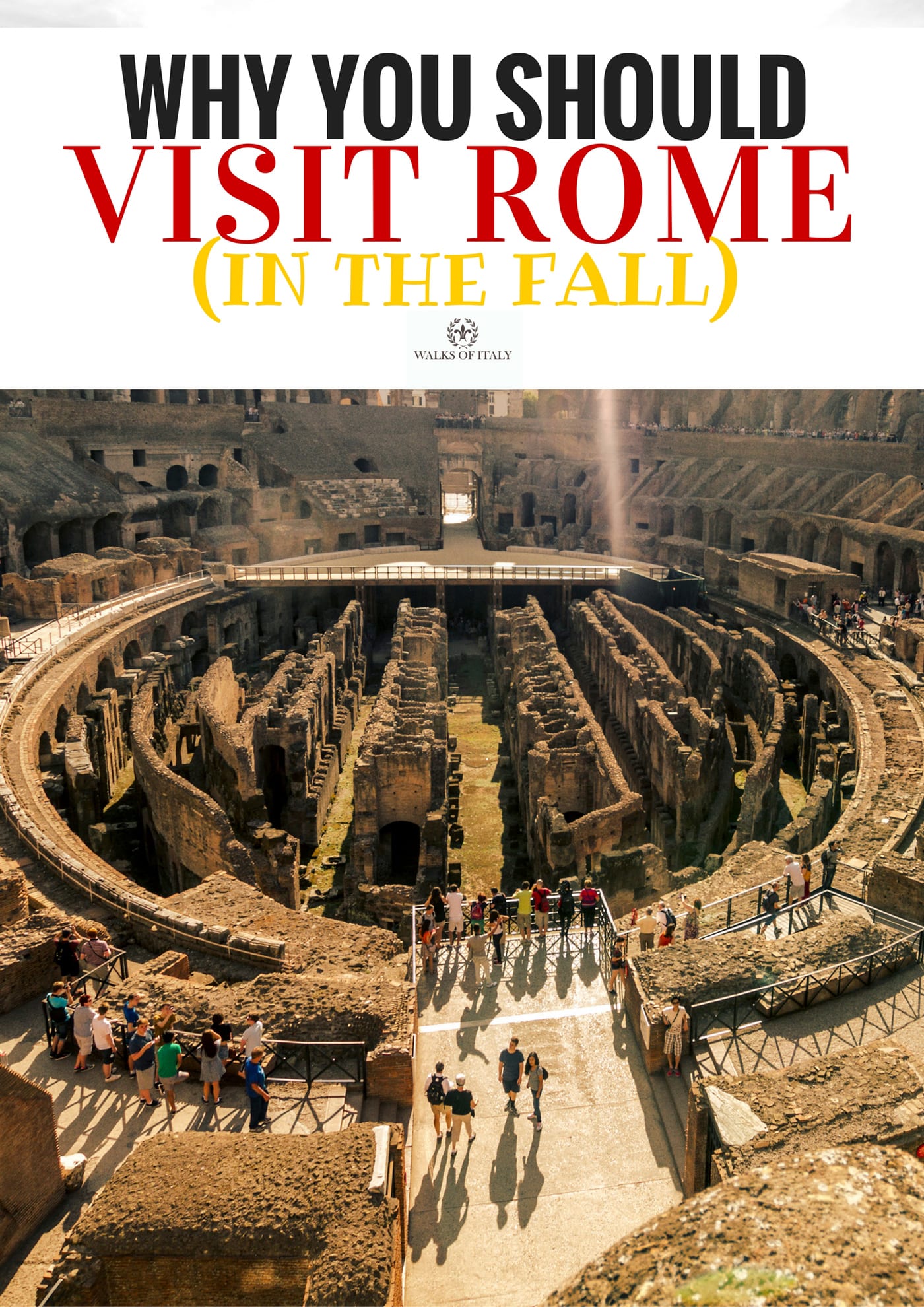 Incredible weather is one great reason to visit Rome in the fall. Find out the others at the Walks of Italy blog.